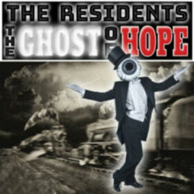 RESIDENTS - GHOST OF HOPE