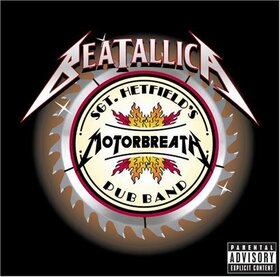 BEATALLICA - SGT. HETFIELD'S MOTORBREA