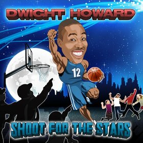 HOWARD, DWIGHT - SHOOT FOR THE STARS