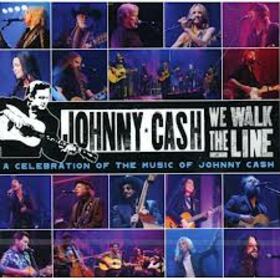 CASH, JOHNNY.=TRIBUTE= - WE WALK THE LINE: A CELEBRATION