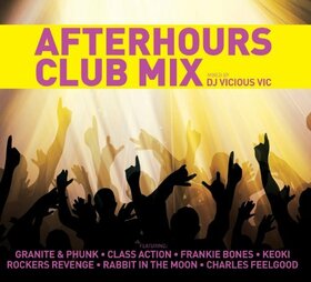 DJ VICIOUS VIC - AFTERHOUSE CLUBMIX