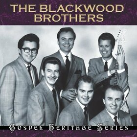 BLACKWOOD BROTHERS - GOSPEL HERITAGE SERIES