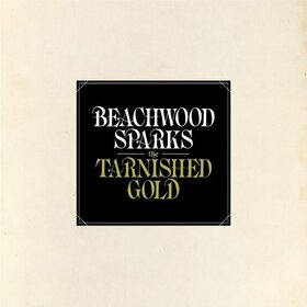 BEACHWOOD SPARKS - TARNISHED GOLD