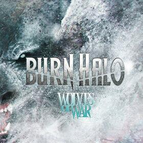 BURN HALO - WOLVES OF WAR