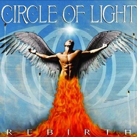 CIRCLE OF LIGHT - REBIRTH