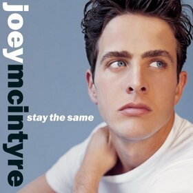 MCINTYRE, JOEY - STAY THE SAME