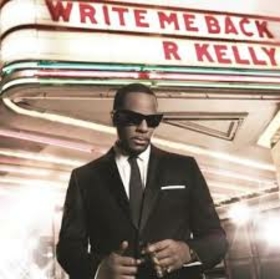 KELLY, R. - WRITE ME BACK