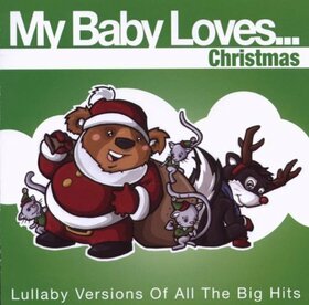 MY BABY LOVES...CHRISTMAS - MY BABY LOVESCHRISTMAS