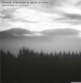 SCHNAUSS, ULRICH - UNDERRATED SILENCE