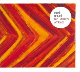 KIKI D'AKI - NO MIRES ATRAS