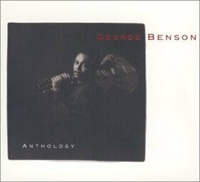 BENSON, GEORGE - ANTHOLOGY -32TR-