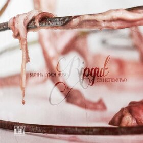 BROTHA LYNCH HUNG - RIPGUT COLLECTION 2