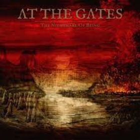 AT THE GATES - NIGHTMARE OF BEING