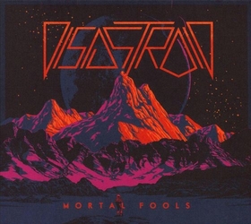 DISASTROID - MORTAL FOOLS