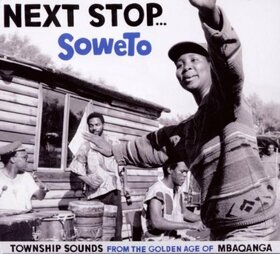 VARIOS ARTISTAS - NEXT STOP SOWETO -..