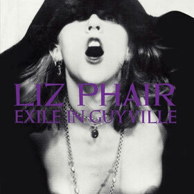 PHAIR, LIZ - EXILE IN GUYVILLE