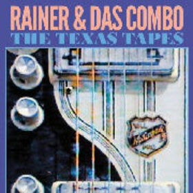 RAINER & DAS COMBO - TEXAS TAPES -COLOURED-