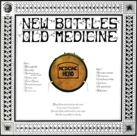 MEDICINE HEAD - NEW BOTTLES.. -ANNIVERS-