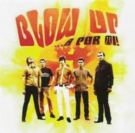 BLOW UP - A POR MI