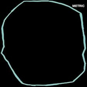 METRIC - ART OF DOUBT -HQ-