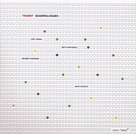 TRANSIT - QUADROLOGUES