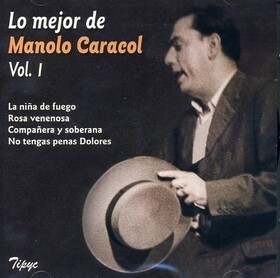CARACOL, MANOLO - LO MEJOR VOL.1