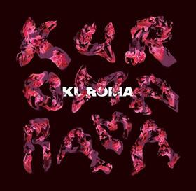 KUROMA - KUROMARAMA