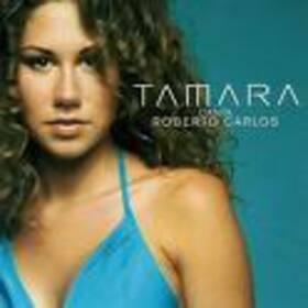 TAMARA - CANTA A ROBERTO CARLOS
