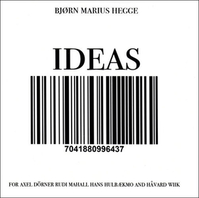 HEGGE, BJORN MARIUS - IDEAS FOR AXEL DORNER,..