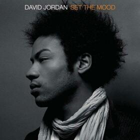 JORDAN, DAVID - SET THE MOOD