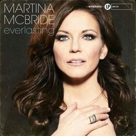 MCBRIDE, MARTINA - EVERLASTING