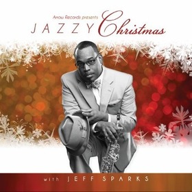 SPARKS, JEFF - JAZZY CHRISTMAS WITH