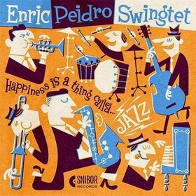 PEIDRO, ENRIC - HAPPINESS IS A THING CALLED... JAZZ