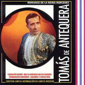 ANTEQUERA, TOMAS DE - ROMANCE DE LA REINA MERCEDES