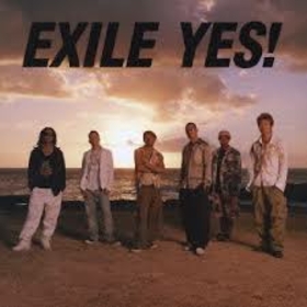 EXILE - YES