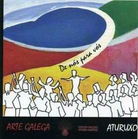ARTE GALEGA - DE NOS PARA VOS