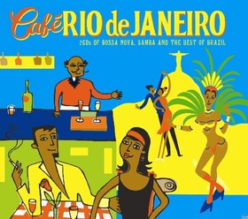 VARIOUS ARTISTS - CAFE RIO DE JANEIRO