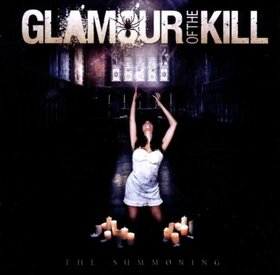 GLAMOUR OF THE KILL - SUMMONING