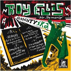ELLIS, ROY - ALMIGHTY SKA