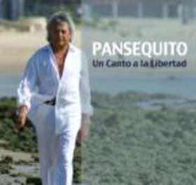 PANSEQUITO - UN CANTO A LA LIBERTAD