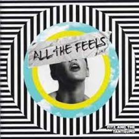 FITZ AND THE TANTRUMS - ALL THE FEELS