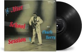 BERRY, CHUCK - AFTER SCHOOL SESSION -HQ-