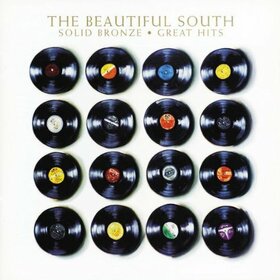 BEAUTIFUL SOUTH - SOLID BRONZE-GREATEST HIT