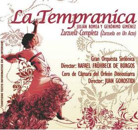 ZARZUELA - LA TEMPRANICA (ROMEA - GIMENEZ)