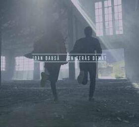 DAUSA, JOAN - ON SERAS DEMA?