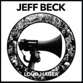 BECK, JEFF - LOUD HAILER