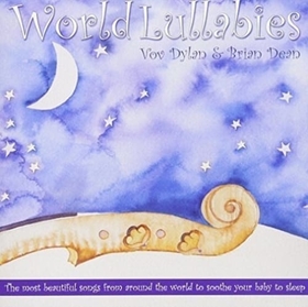 DEAN, VOV DYLAN & BRIAN - WORLD LULLABIES