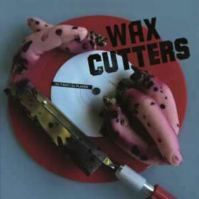 DJ T-KUT - WAX CUTTERS