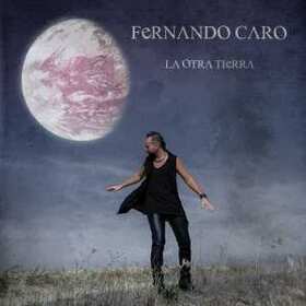 CARO, FERNANDO - LA OTRA TIERRA