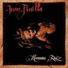 PINILLA, JUAN - HUMANA RAIZ